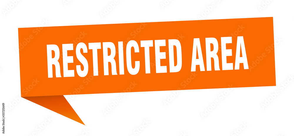 restricted area banner. restricted area speech bubble. restricted area sign restricted area banner. restricted area speech bubble. restricted area sign
