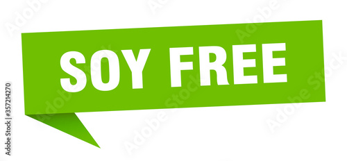 soy free banner. soy free speech bubble. soy free sign