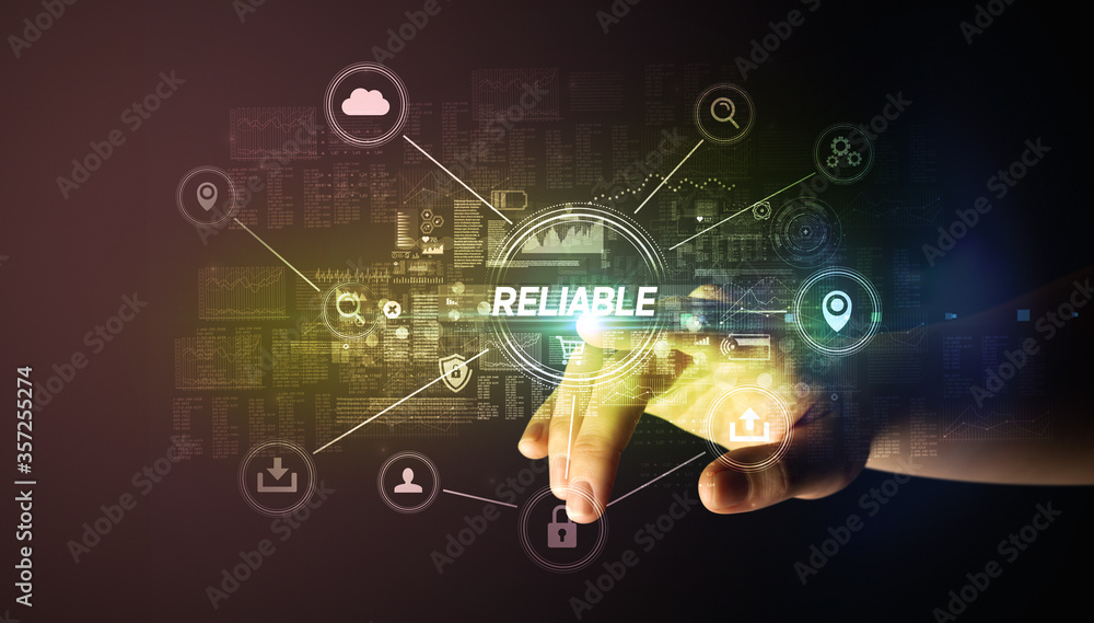 Hand touching RELIABLE inscription, Cybersecurity concept Hand touching RELIABLE inscription, Cybersecurity concept