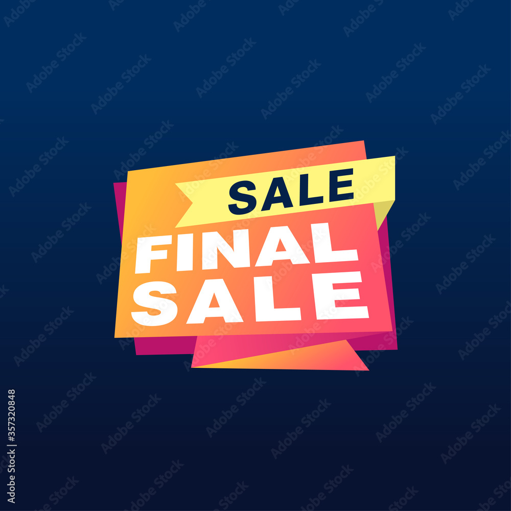 Obraz premium Final Sale banner, poster background. Big sale, special offer, discounts, Vector illustration