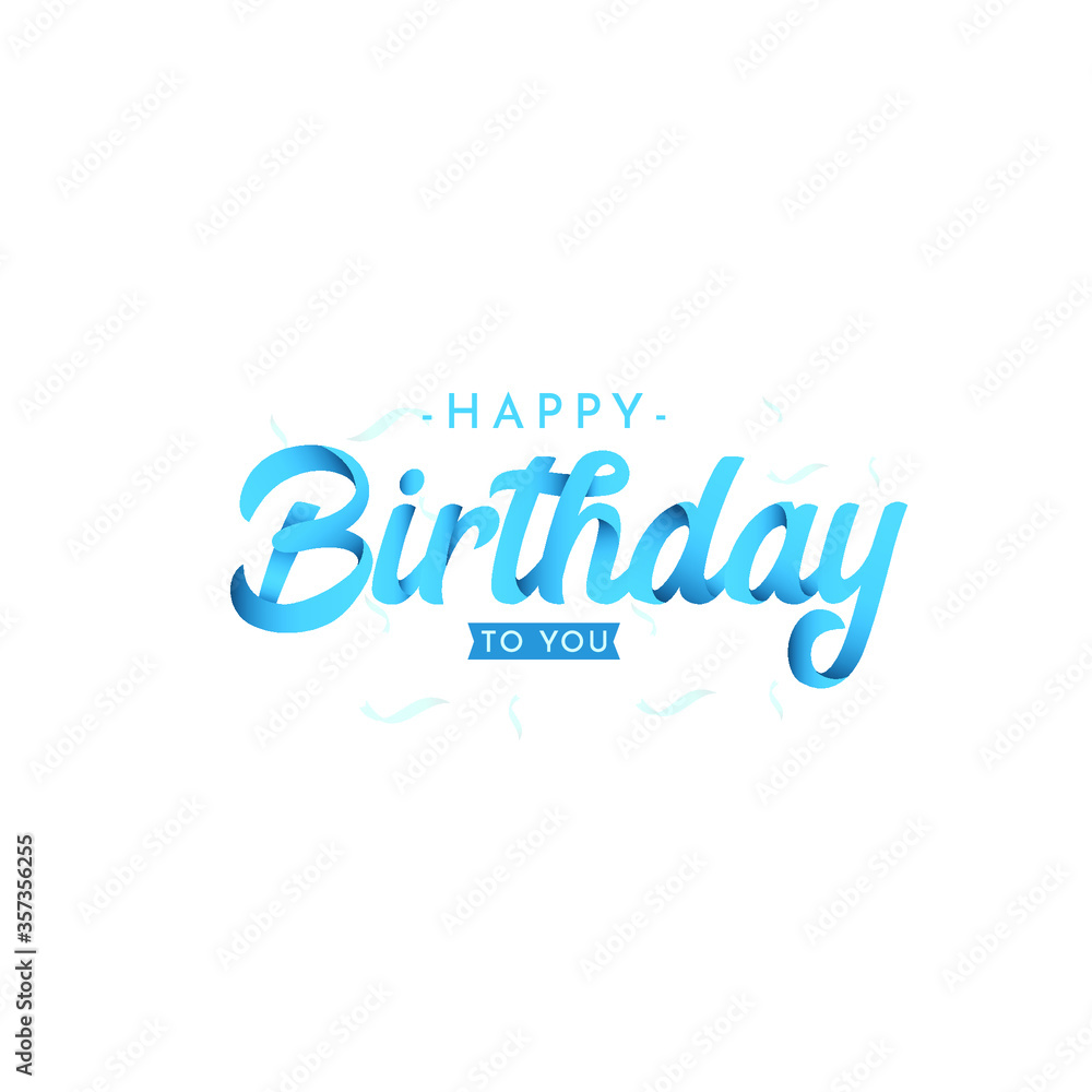 Happy birthday to tou vector template. Design for banner, greeting cards or print.