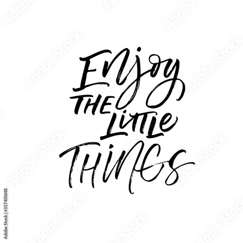 Enjoy the little things card. Hand drawn brush style modern calligraphy. Vector illustration of handwritten lettering. 