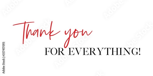 Thank you for everything! vector quote