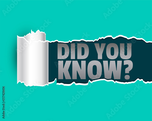 did you know background in torn paper style