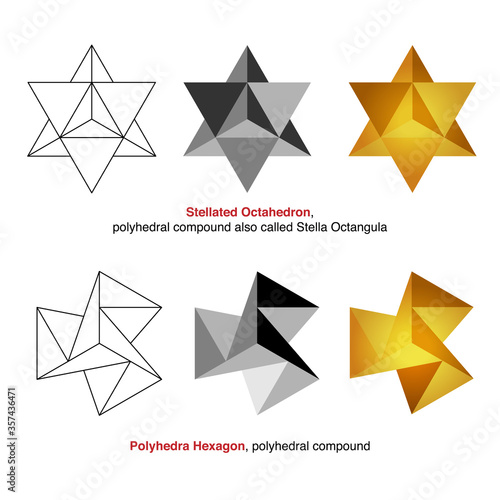 Stellated Octahedron, also called Stella octangula, and Polyhedra Hexagon, geometric polyhedral compounds.