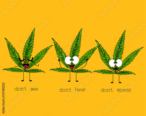 Three wise hemps, Don`t see, don`t hear, dont speak. Cute illustration with 3 funny cannabis characters 