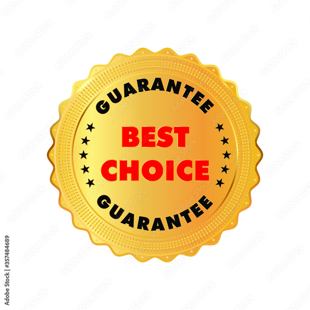 Fototapeta premium Best choice golden label. Stock vector illustration on white isolated background.