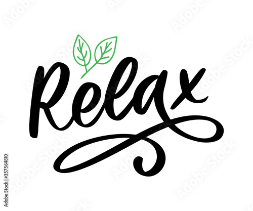 Hand drawn typography lettering phrase Relax isolated on the white background. Fun calligraphy for greeting and invitation card or t-shirt print design. photo