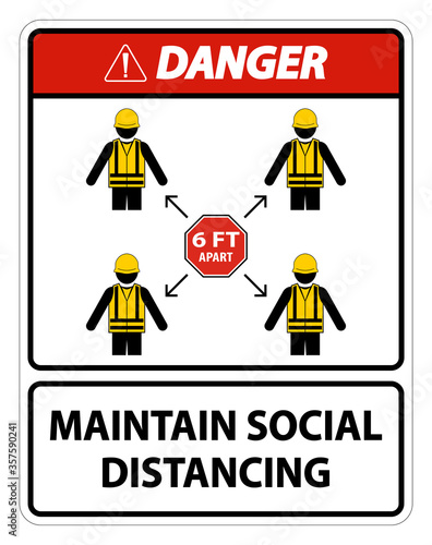 Danger Maintain social distancing, stay 6ft apart sign,coronavirus COVID-19 Sign Isolate On White Background,Vector Illustration EPS.10