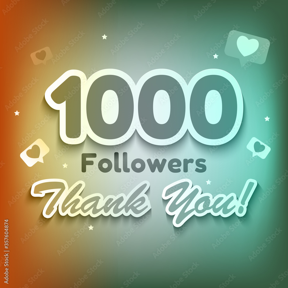 1000 Followers, Thank you Background for Social Network friends. Vector Illustration