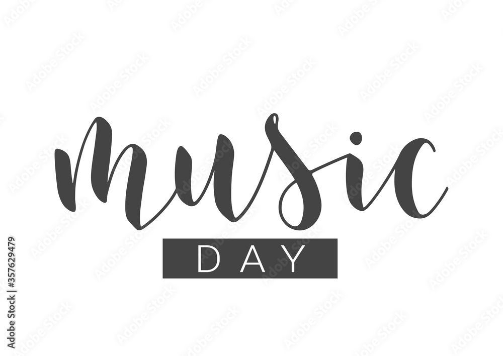 Obraz premium Handwritten Lettering of Music Day. Template for Banner, Card, Label, Postcard, Poster, Sticker, Print or Web Product. Objects Isolated on White Background. Vector Stock Illustration.