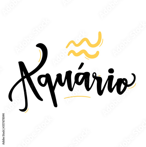 Aquário. Aquarius. Zodiac Sign. Brazilian Portuguese Hand Lettering for Aquarius Sign. Vector. 