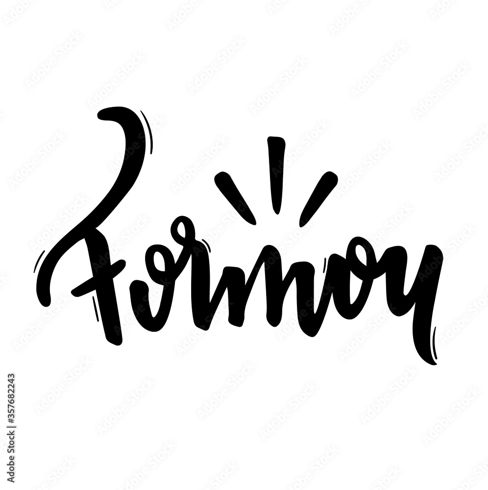 Formou. Graduated. Brazilian Portuguese Hand Lettering. Vector.