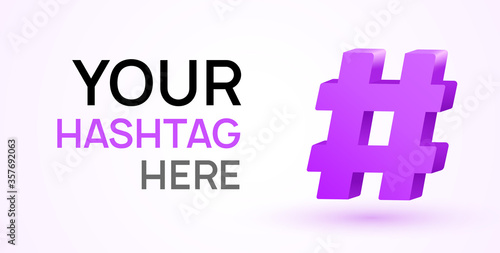 Hashtag vector 3d icon. Social hash tag design symbol for media logo