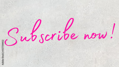 Subscribe now social media sign up subscription