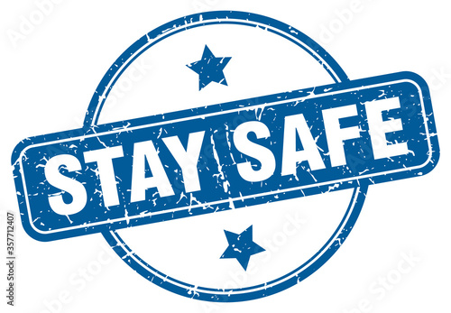 stay safe grunge stamp. stay safe round vintage stamp