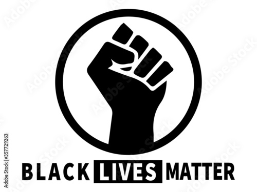 Black Lives Matter. Black and white illustration depicting BLM Fist in Circle with Text Underneath. EPS Vector 