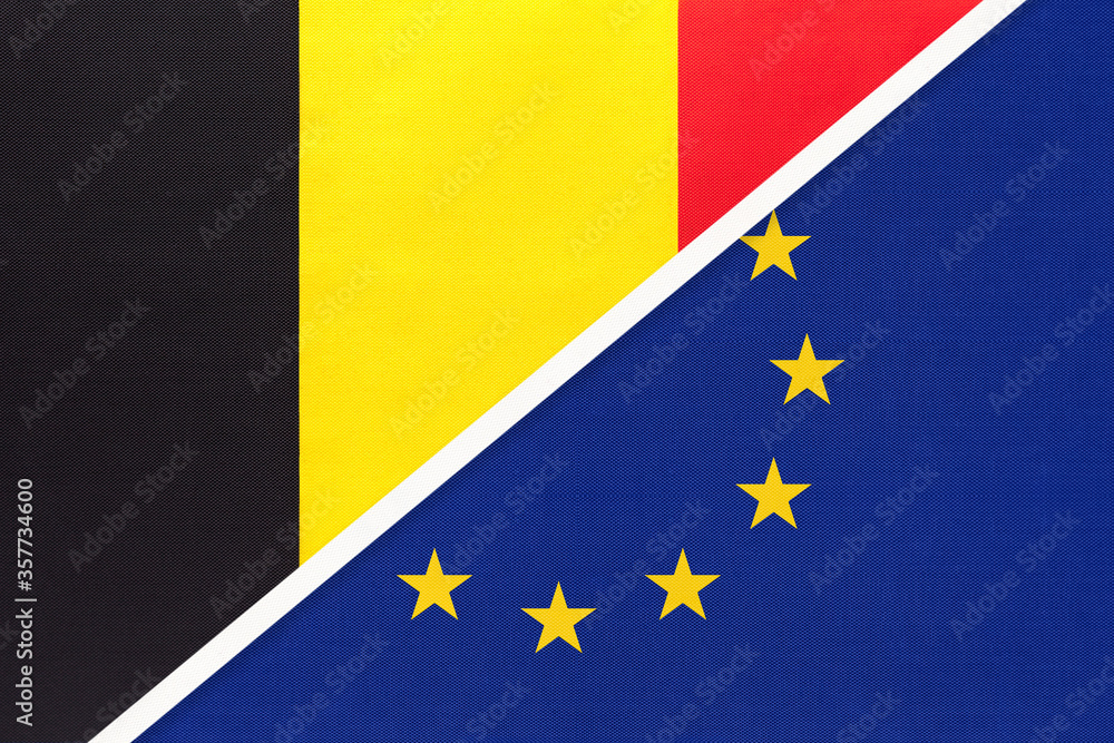 Belgium and European Union or EU, symbol of two national flags from textile.