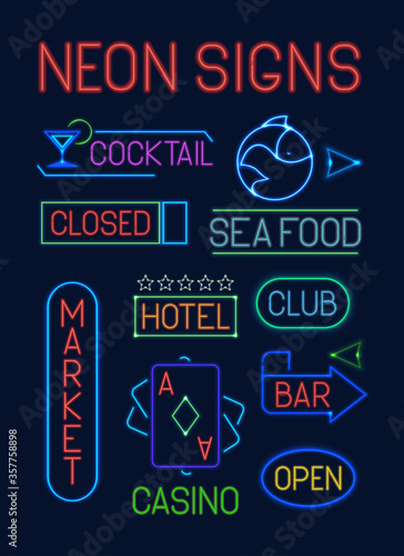 Signs neon set. Neon colorful electric pointers glowing letter club sea food blue casino deck cards green market bar cocktail red hotel orange advertising poster indicator. Vector cartoon soft glow.