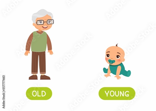 Opposites concept, OLD and YOUNG. Word card for language learning. Old man and  baby. Flashcard with antonyms for children vector template. Flat illustration with typography.