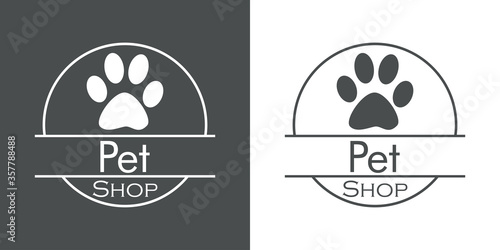 Concepto tienda de mascotas. Logotipo lineal con texto Pet Shop en círculo con huella de animal en fondo gris y fondo blanco