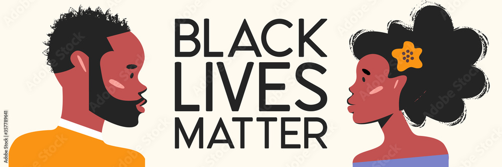 Black Lives Matter. Young African Americans: man and woman against racism. Black citizens are fighting for equality. The social problems of racism. Vector illustration, banner. Black Lives Matter. Young African Americans: man and woman against racism. Black citizens are fighting for equality. The social problems of racism. Vector illustration, banner.