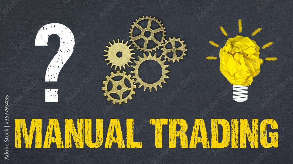 Obraz premium Manual Trading