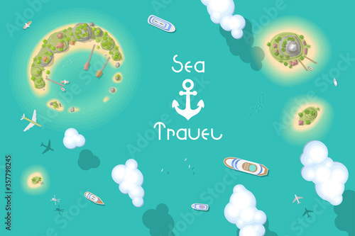 Vector illustration. Summer vacation. The islands and ships. (top view)
Time to travel - sun, sea, island, sand, yacht, airplane, palm, clouds. (view from above)
