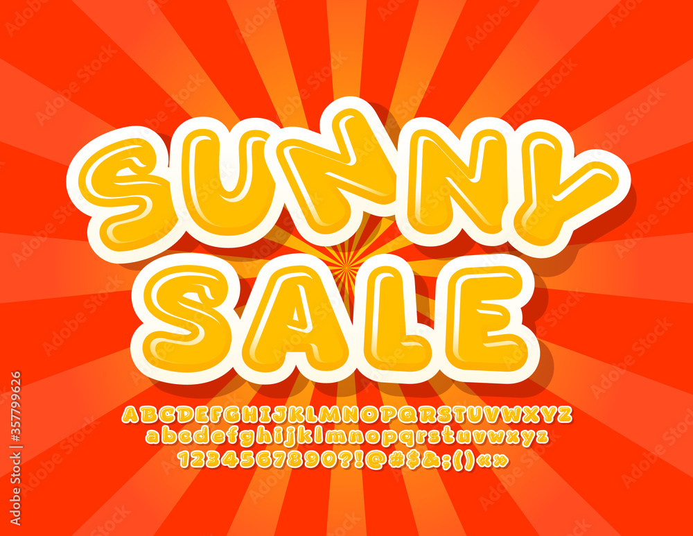 Vector bright poster Sunny Sale. Yellow Creative Font. Trendy Alphabet Letters and Numbers with Gloss Vector bright poster Sunny Sale. Yellow Creative Font. Trendy Alphabet Letters and Numbers with Gloss