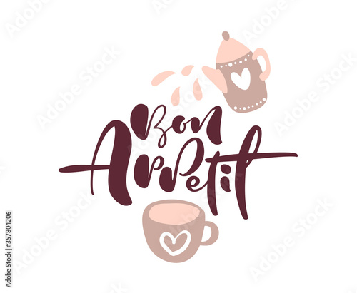 Bon Appetit calligraphy lettering vector text logo with illustration of a teapot and cup for food blog kitchen. Hand drawn cute quote design cooking element. For restaurant, cafe menu or banner