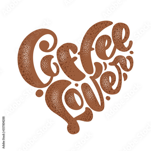 Hand drawn calligraphy lettering text Coffe Lover in form of heart isolated on brown background. Vector phrase on the theme of coffee is hand-written for restaurant, cafe menu or banner, poster