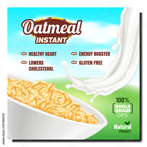 Oatmeal Natural Product Promotional Banner Vector. Oatmeal Grains In Bowl And Milk Splash, Healthy Nutrition Creative Advertising Marketing Poster. Colored Concept Template Illustration
