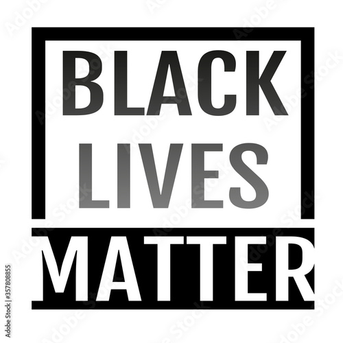 Black Lives Matter. Protest Banner about Human Right of Black People in US. America. Vector Illustration. 