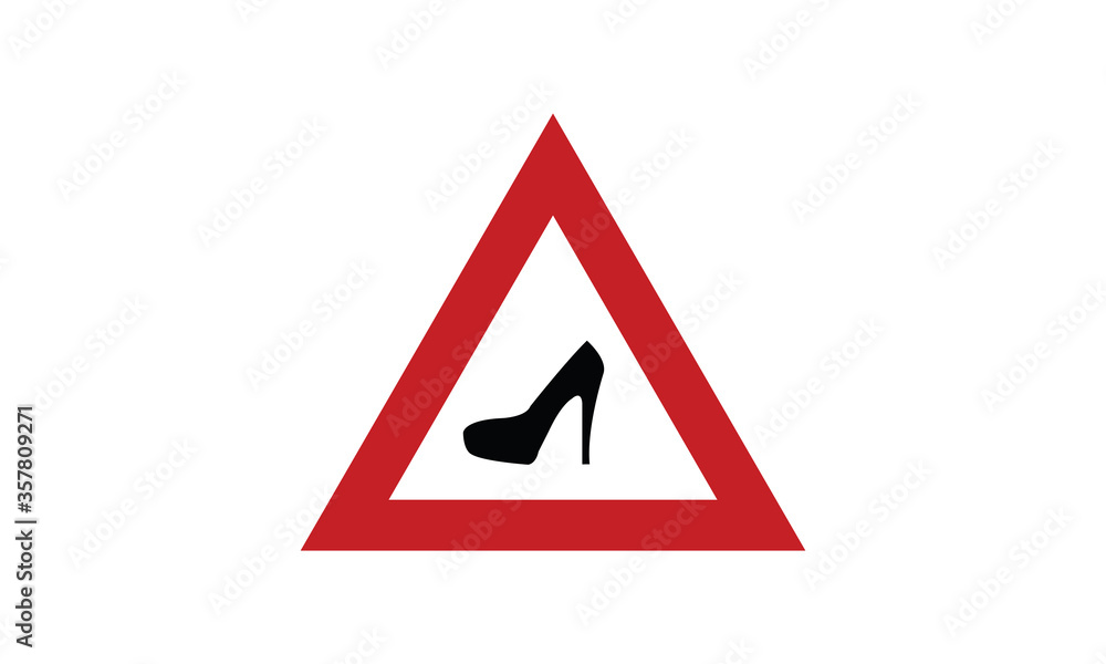 Attention women here funny traffic sign symbol high heel Attention women here funny traffic sign symbol high heel