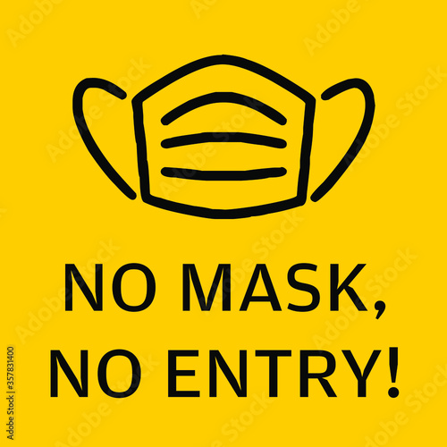 No Entry without Face Mask pictogram vector illustration to protect from COVID-19 Coronavirus Pandemic.