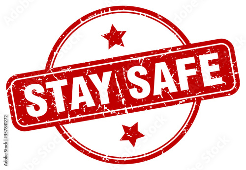 stay safe grunge stamp. stay safe round vintage stamp