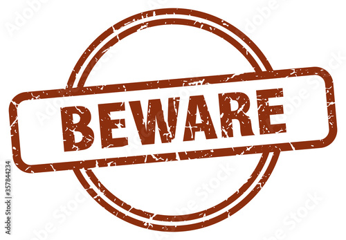 beware grunge stamp. beware round vintage stamp