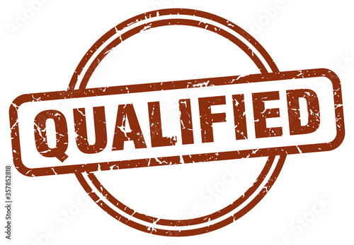 qualified grunge stamp. qualified round vintage stamp