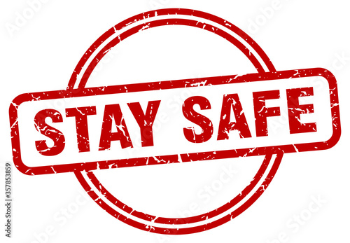 stay safe grunge stamp. stay safe round vintage stamp
