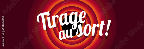 Tirage au sort	