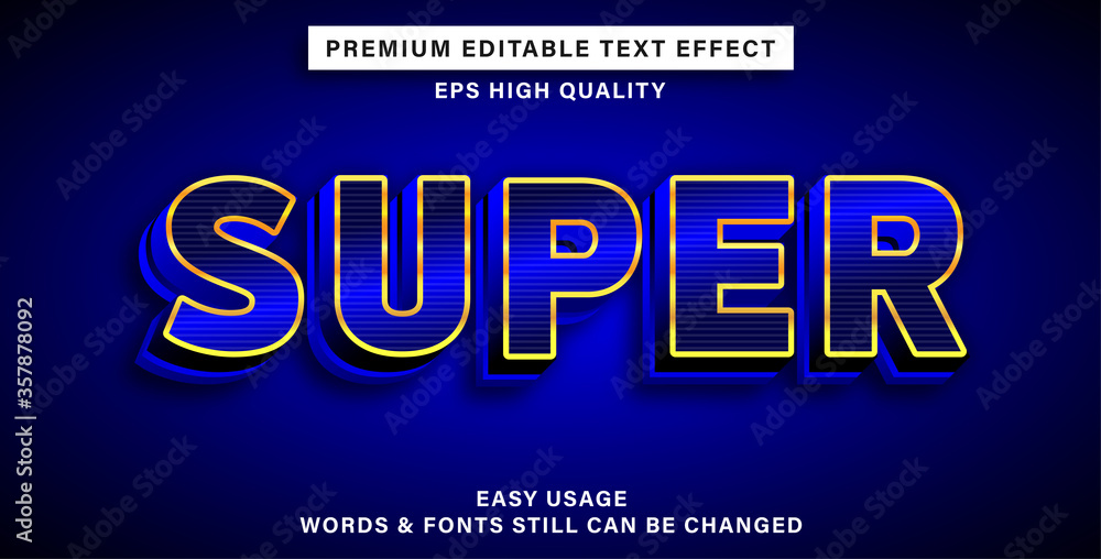 Editable text effect super