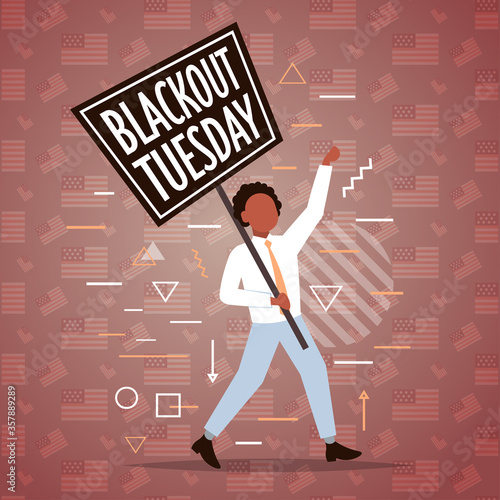 african american man holding blackout tuesday banner black lives matter campaign against racial discrimination of dark skin color support for equal rights of black people full length vector