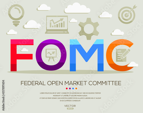 FOMC mean (federal open market committee) ,letters and icons,Vector illustration.
