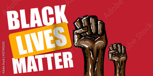 Black lives matter horizontal banner with protest fist in the air. Black lives matter graphic poster design template against racial discrimination