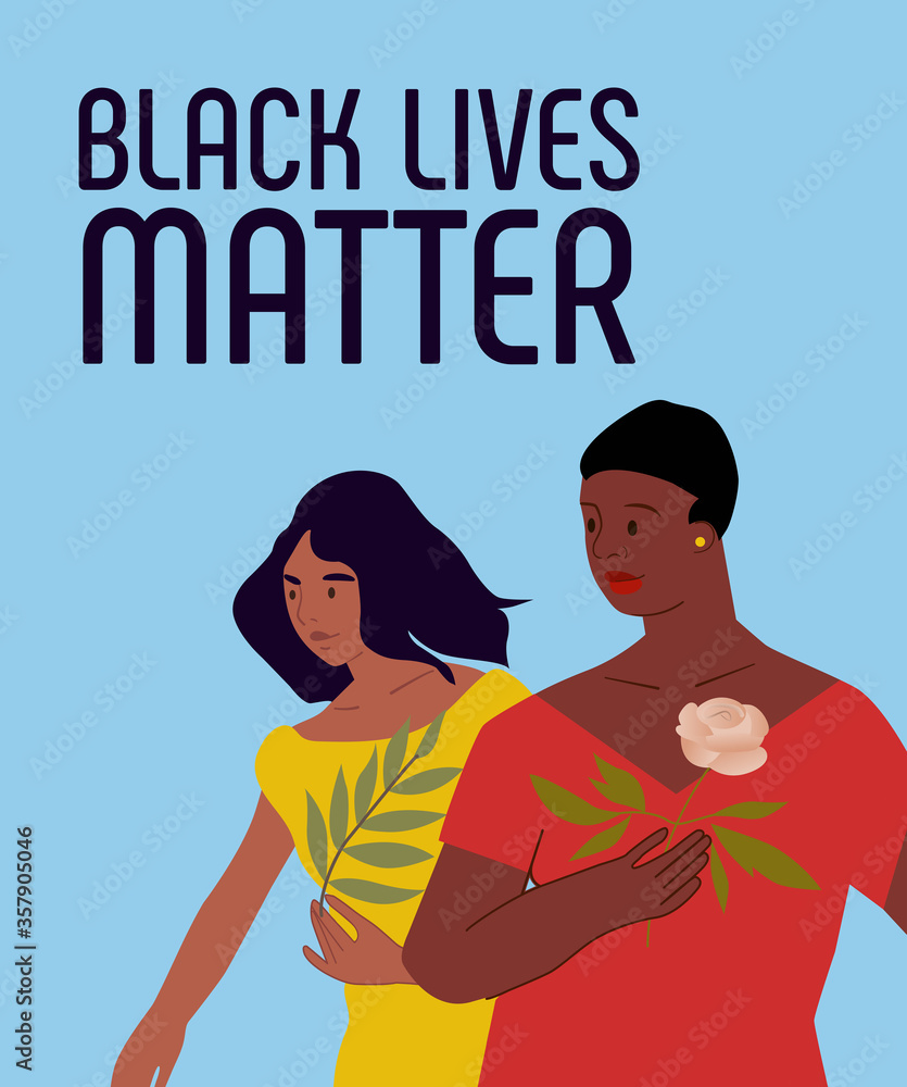 Black women peaceful protest with flowers vector illustration. Black lives matter poster or banner. Racial equality concept. Two african american activist girls. Human rights fight. Stop racism.