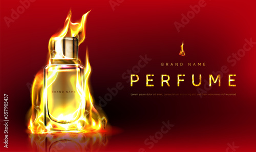 Perfume bottle in fire flame. Vector realistic brand poster with premium fragrance product, men cologne in flaming glass bottle. Promotion banner, advertising background