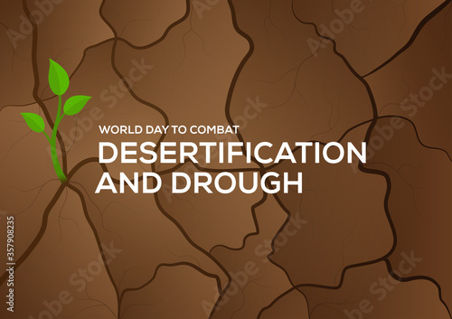 world day to combat desertification and drought with growing tree background