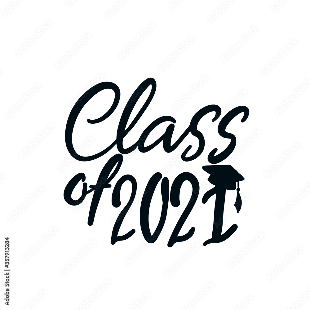 Class of 2021 handwritten with Graduation cap isolated on white. High quality illustration Class of 2021 handwritten with Graduation cap isolated on white. High quality illustration
