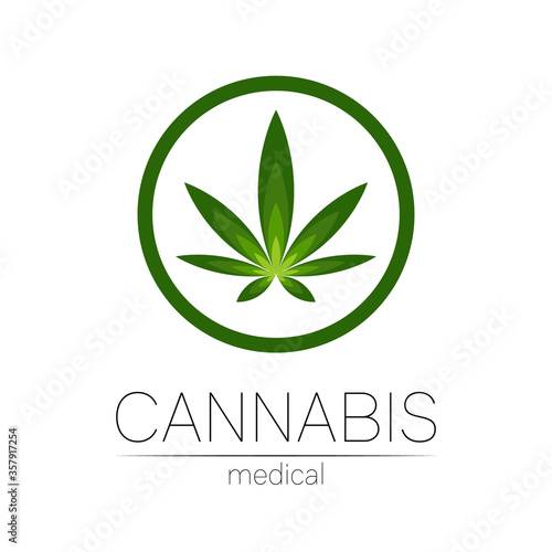 Cannabis vector logotype for medicine and doctor. Medical marijuana symbol. Pharmaceuticals with plant and leaf for health. Concept sign of green herb. Green color circle on white