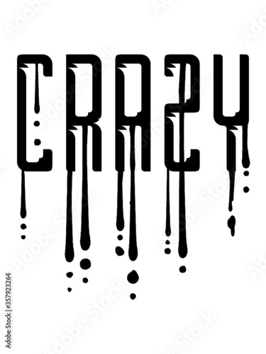 Tropfen Graffiti Crazy Logo Charakter laut